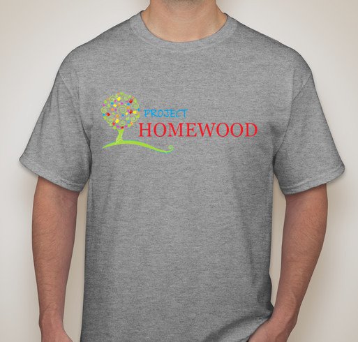 Project Homewood T-Shirt