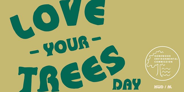 Love Your Trees Day